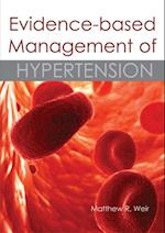 Evidence-based Management of Hypertension