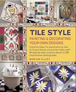 Tile Style Painting & Decorating Your Own Designs