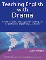 Teaching English with Drama