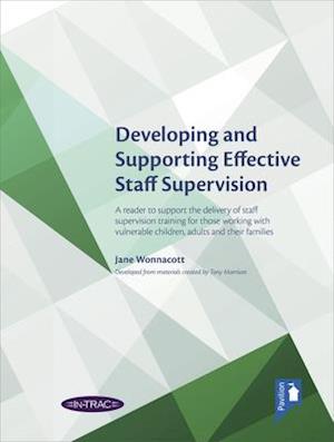 Developing and Supporting Effective Staff Supervision handbook