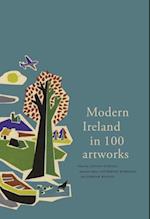 Modern Ireland in 100 Artworks