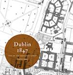 Dublin 1847: city of the Ordnance Survey