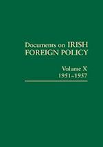 Documents on Irish Foreign Policy: v. 10: 1951-57