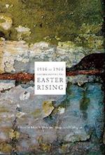 1916 in 1966: Commemorating the Easter Rising