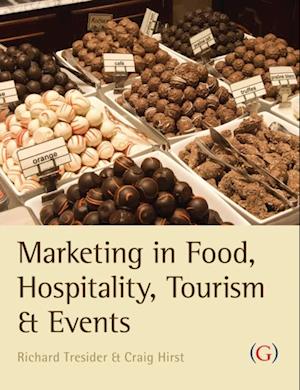 Marketing in Food, Hospitality, Tourism and Events
