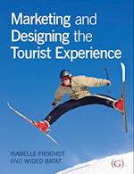 Marketing and Designing the Tourist Experience