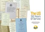 The The US: 150 Years of Service.