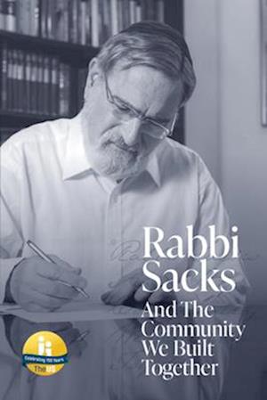 Rabbi Sacks And The Community We Built Together