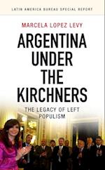 Argentina Under the Kirchners