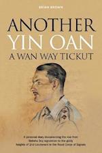 Another Yin Oan a WAN Way Tickut
