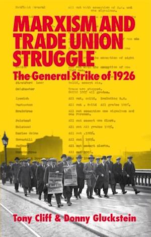 Marxism and the Trade Union Struggle