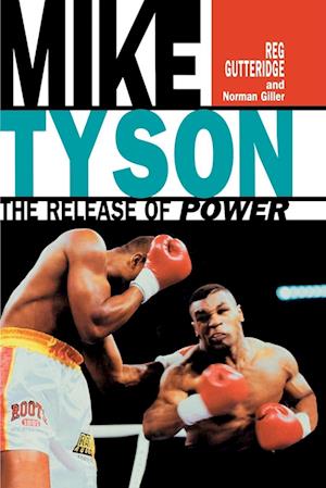 Mike Tyson - The Release of Power