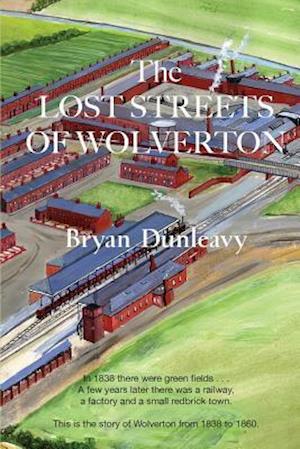The Lost Streets of Wolverton