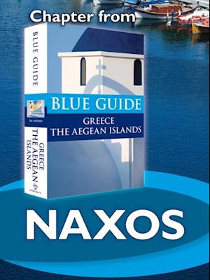 Naxos - Blue Guide Chapter : from Blue Guide Greece the Aegean Islands