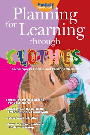 Planning for Learning through Clothes