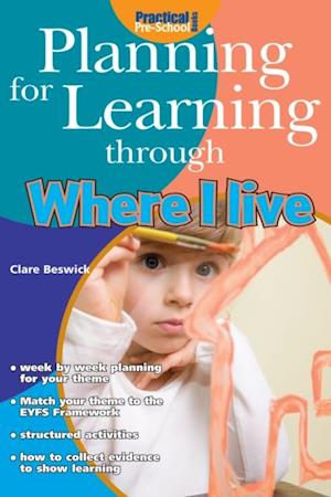 Planning for Learning through Where I Live