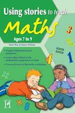 Using Stories to Teach Maths Ages 7 to 9