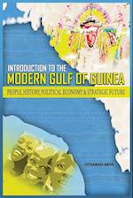 An Introduction to the Modern Gulf of Guinea