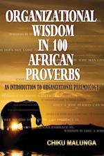 Organizational Wisdom in 100 African Proverbs