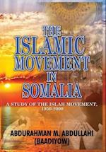 THE ISLAMIC MOVEMENT IN SOMALIA