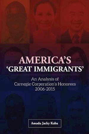 America's 'Great Immigrants'