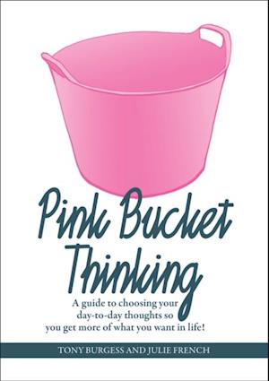 Pink Bucket Thinking