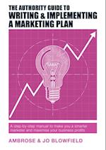 Authority Guide to Writing and Implementing a Marketing Plan