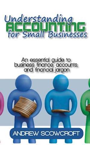 Understanding Accounting for Small Businesses