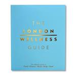 The London Wellness Guide