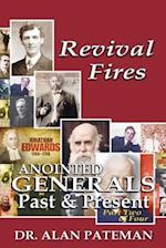 Revival Fires, Anointed Generals Past and Present (Part Two of Four)