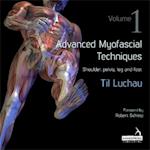 Advanced Myofascial Techniques: Volume 1