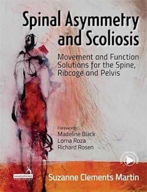 Spinal Asymmetry and Scoliosis