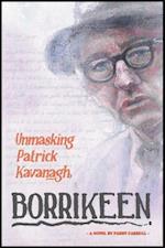 BORRIKEEN : Unmasking Patrick Kavanagh