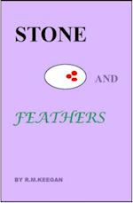 Stone and Feathers