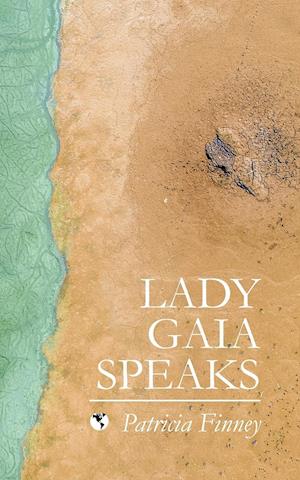 Lady Gaia Speaks