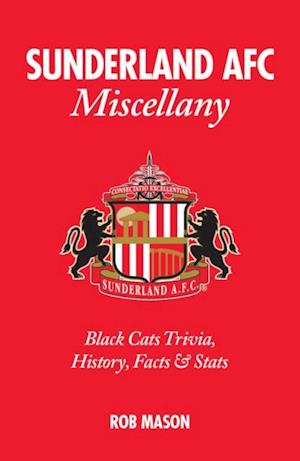 Sunderland AFC Miscellany