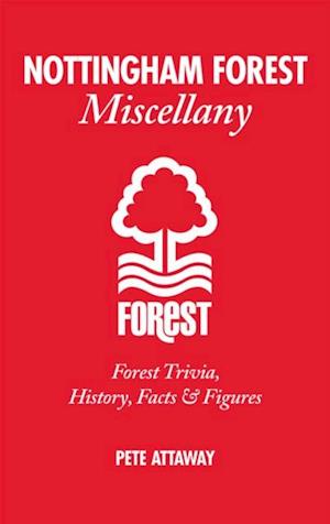 Nottingham Forest Miscellany