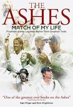 Ashes Match of My Life