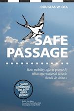 Safe Passage, how mobility affects people & what international schools should do about it