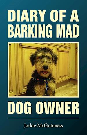 DIARY OF A BARKING MAD DOG OWN