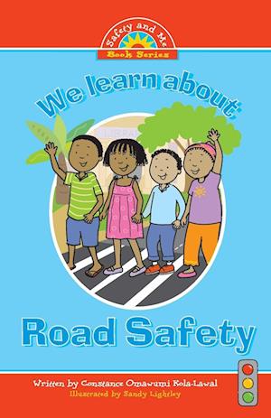 We Learn about Road Safety