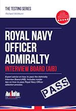 Royal Navy Officer Admiralty Interview Board Workbook