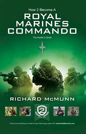 How To Become a Royal Marines Commando