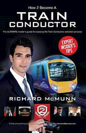 How to Become a Train Conductor: The Insider's Guide