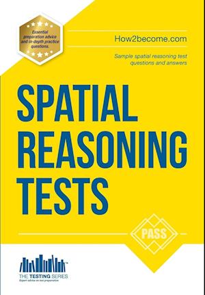 Spatial Reasoning Tests - The Ultimate Guide to Passing Spatial Reasoning Tests