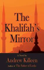 Khalifah's Mirror