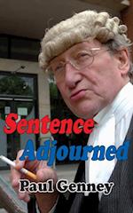 Sentence Adjourned