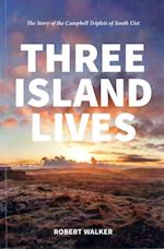 Three Island Lives