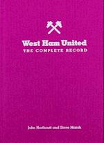 West Ham: The Complete Record: Limited Edition