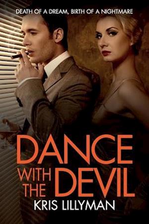 Dance with the Devil